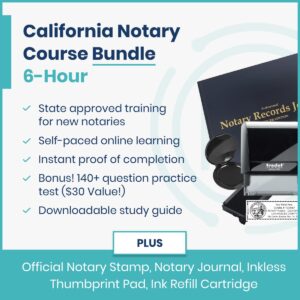 California 6-Hour Notary Course And Essential Supplies Bundle
