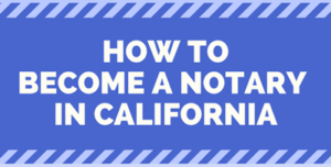 Notary in California